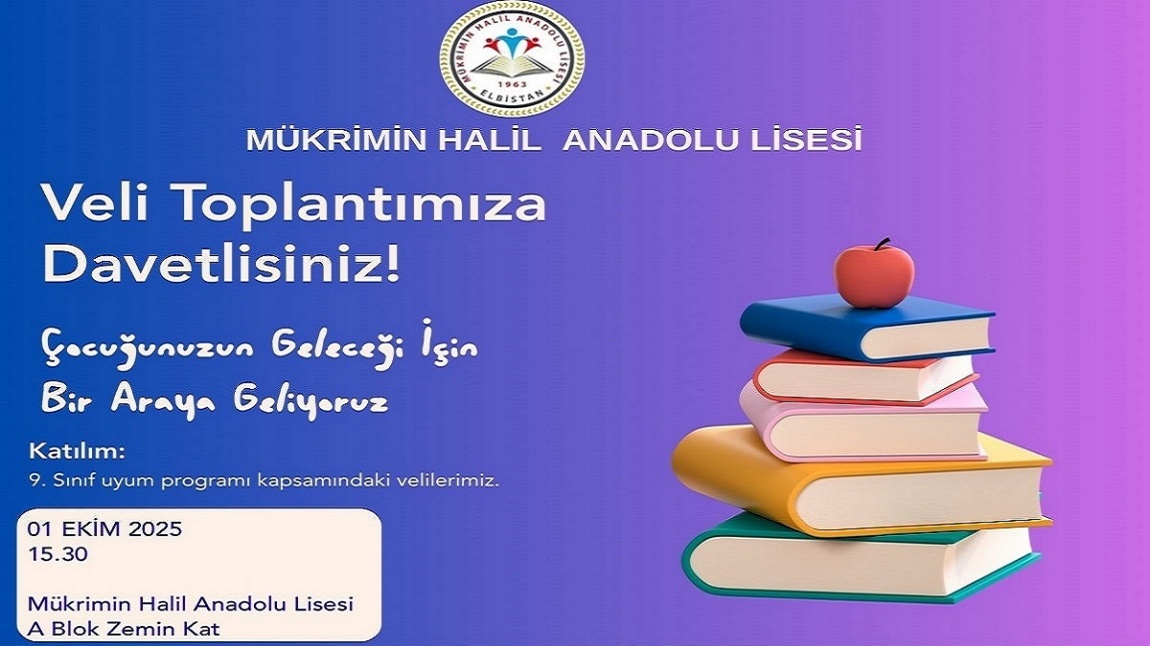 9. SINIFLAR İÇİN VELİ TOPLANTIMIZ